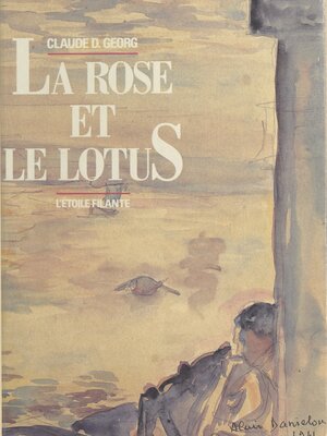 cover image of La Rose et le Lotus